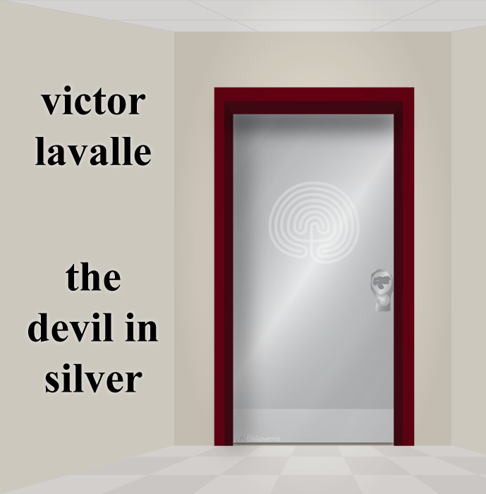 the devil in silver by victor lavalle